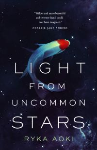 Ryka Aoki - Light From Uncommon Stars