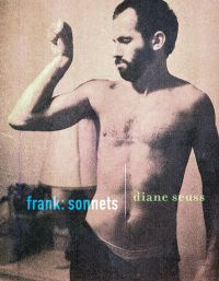 Diane Seuss - frank: sonnets