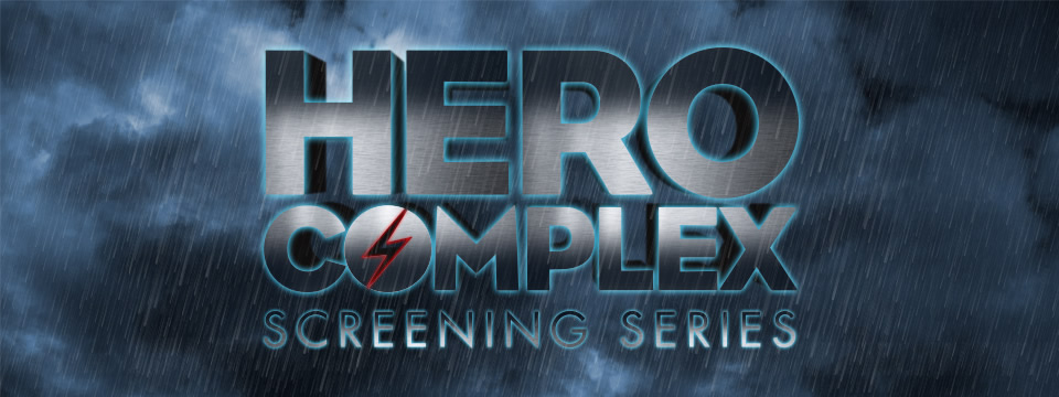 Hero Complex Screening Series
